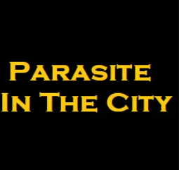 Parasite In The City