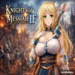 kNIGHTS OF MessiahIF Download for Android