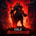 Idle Berserker APK Latest Version Download Free