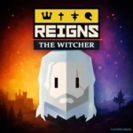 Reigns The Witcher Download for Android